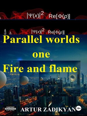 cover image of Parallel worlds – one. Fire and flame